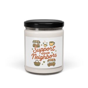 support your neighbors candle, soy jar candle | community market design