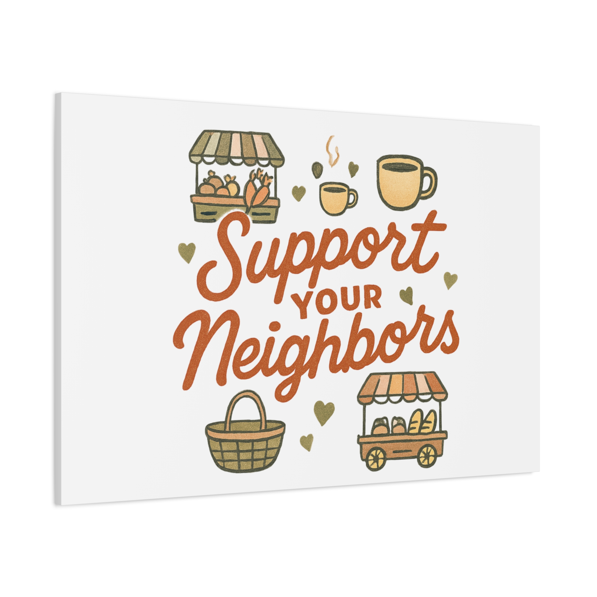 support your neighbors canvas | matte stretched wall art support your neighbors canvas | matte stretched wall art