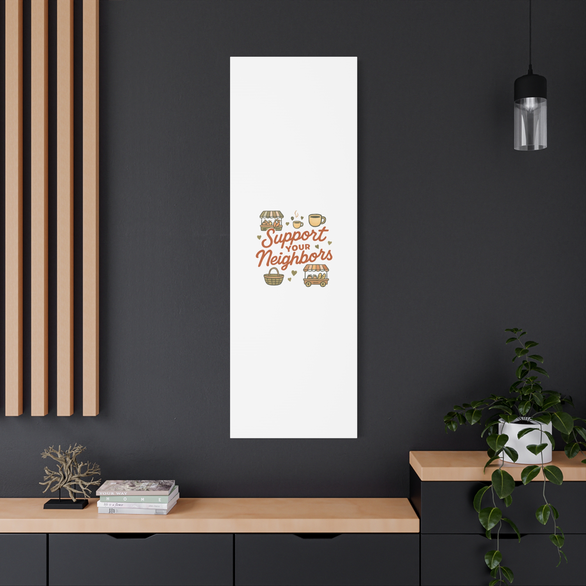 support your neighbors canvas | matte stretched wall art support your neighbors canvas | matte stretched wall art
