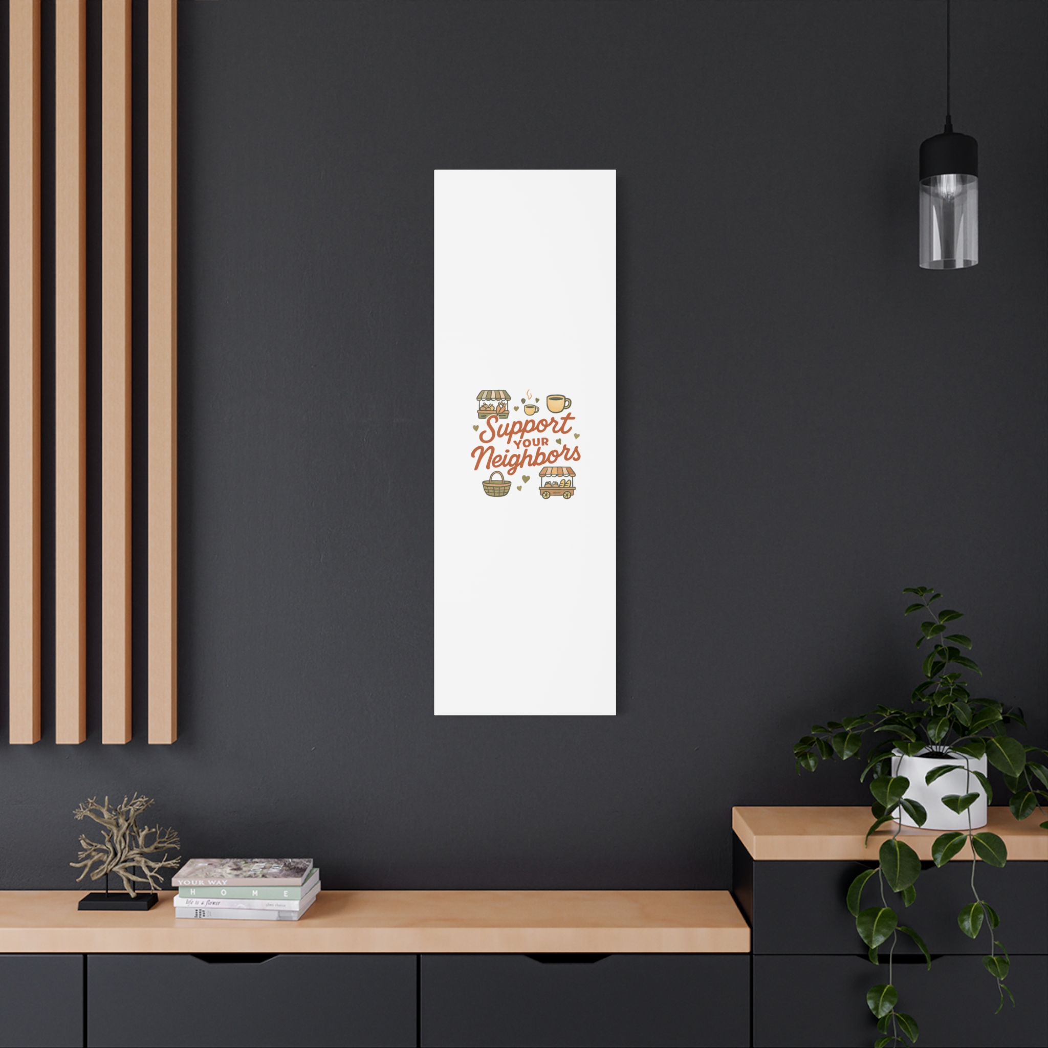 support your neighbors canvas | matte stretched wall art support your neighbors canvas | matte stretched wall art